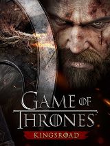 Game of Thrones: Kingsroad