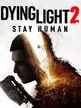 Dying Light 2 Stay Human